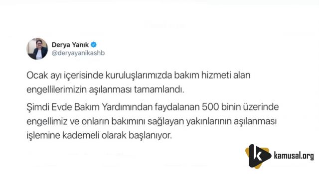 Bakan Derya Yanık: “Evde Bakım Yardımı alan 500 binin üzerindeki engelli ve yakını için aşılama başlıyor”