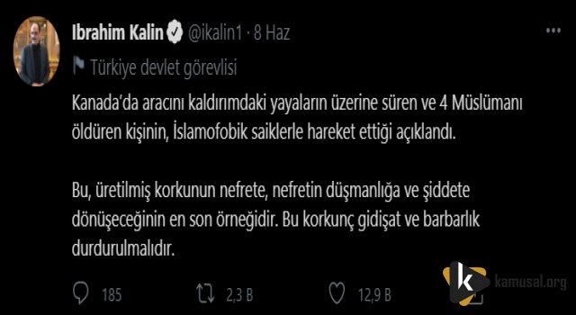 İbrahim KALIN' dan Kanada'daki Olaya Tepki