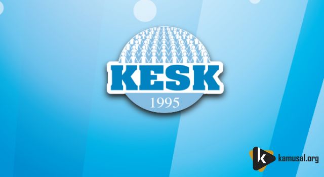 KESK KONGRESİ GERÇEKLEŞİYOR