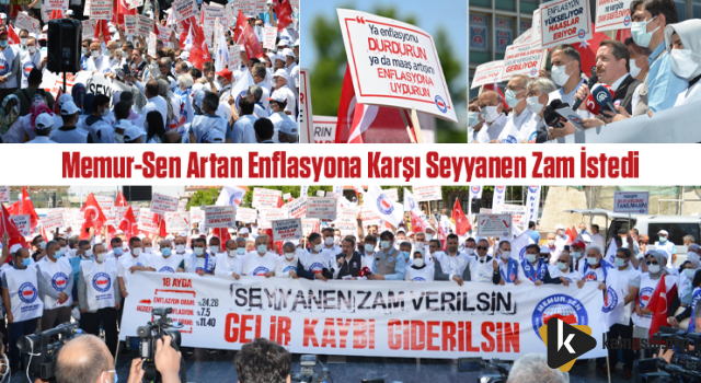 Memur-Sen Artan Enflasyona Karşı Seyyanen Zam İstedi