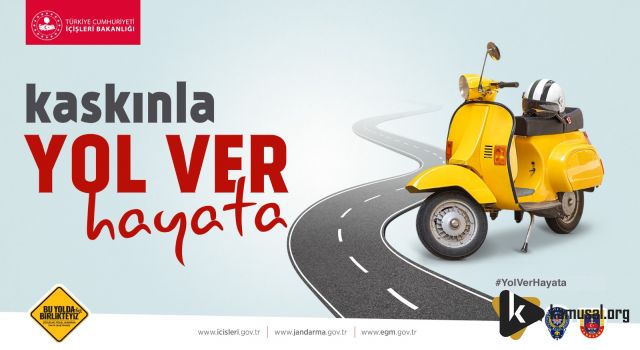 Türkiye Genelinde "Yol Ver Hayata" Kampanyası Başlatıldı