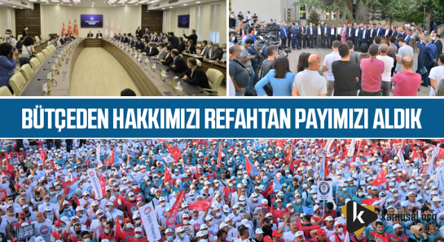 Bütçeden Hakkımızı Refahtan Payımızı Aldık!