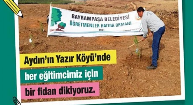 Bayrampaşa’daki Her Öğretmen İçin Bir Ağaç