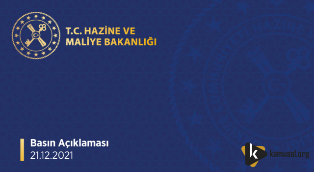 Hazine ve Maliye Bakanlığı Kur Korumalı TL Vadeli Mevduat Basın Açıklaması