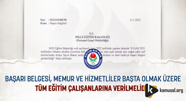 Eğitim-Bir-Sen; Başarı Belgesi Tüm Eğitim Çalışanlarına Verilmelidir