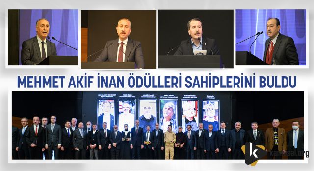 Mehmet Akif İnan Ödülleri Sahiplerini Buldu