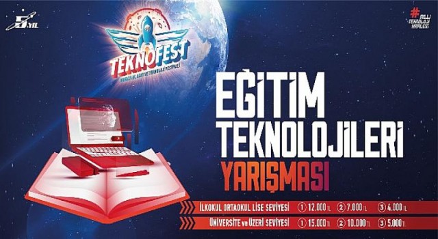 Eğitimde Gelecek TEKNOFEST Eğitim Teknolojileri Yarışması ile Şekillenecek