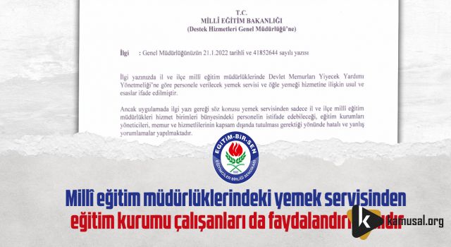 MEM'lerdeki Yemek Servisinden Eğitim Kurumu Çalışanları da Faydalandırılmalıdır