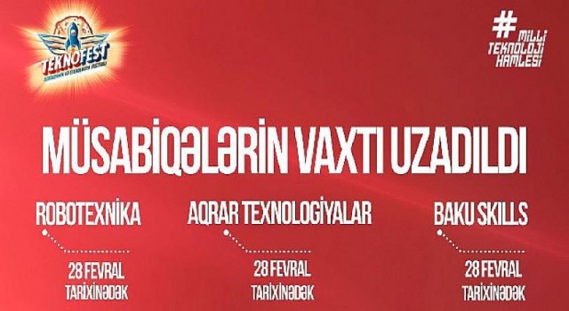 TEKNOFEST Azerbaycan Teknoloji Yarışmalarına Başvurular Uzatıldı