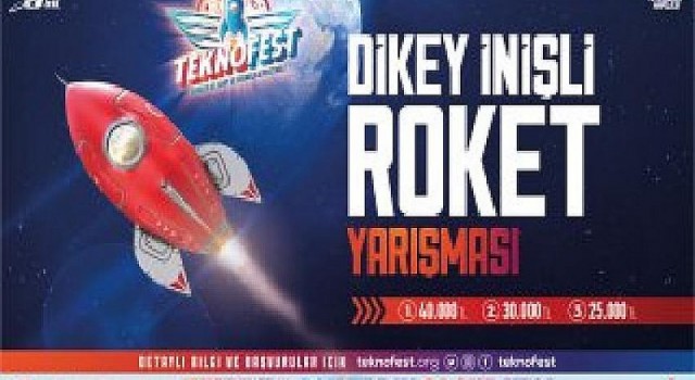 TEKNOFEST’ten Yine Bir İlk: Dikey İnişli Roket Yarışması