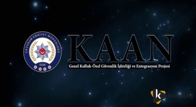 Genel Kolluk İle Özel Güvenliğin İş Birliğini Sağlayan Kaan Projesi'nin Kapsamı Genişletildi