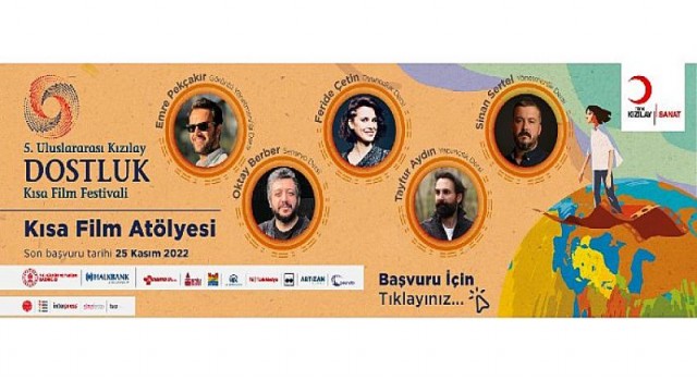 Uluslararası Kızılay Dostluk Film Festivali Atölyeleri İçin Başvurular Başladı