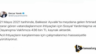 Bakan Yanık: “Ayvalık'taki fırtınadan zarar gören vatandaşlarımız için SYDV'lere 436 bin lira kaynak aktardık”