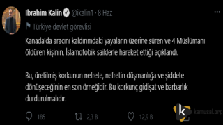 İbrahim KALIN' dan Kanada'daki Olaya Tepki