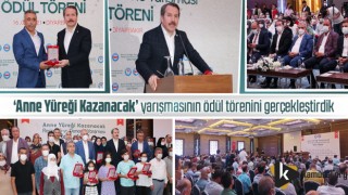 Anne Yüreği Kazanacak’ yarışmasının ödül töreni gerçekleştirildi