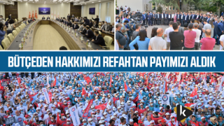 Bütçeden Hakkımızı Refahtan Payımızı Aldık!