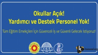 Okulların Yardımcı ve İdari Personel İhtiyacı, Kadrolu ve Güvenceli İstihdamla Karşılanmalıdır!