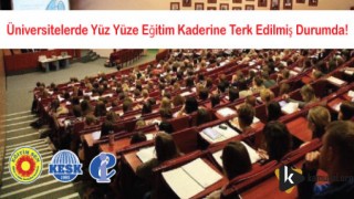 Eğitim-Sen; Üniversitelerde Yüz Yüze Eğitim Kaderine Terk Edilmiş Durumda!