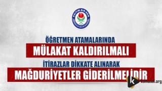 Eğitim-Bir-Sen; Öğretmen Atamalarında Mülakat Kaldırılmalı