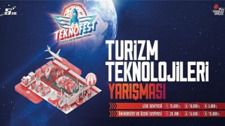 Turizm Teknolojileri Yarışması Ülkemizin Tanıtımında Fark Yaratacak