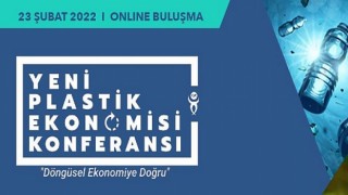 ‘Uluslararası 2.Yeni Plastik Ekonomisi Konferansı’nda plastik atık azaltılması masaya yatırıldı