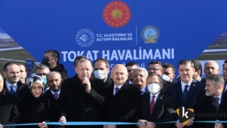 TOKAT YENİ HAVALİMANI CUMHURBAŞKANI ERDOĞAN’IN TEŞRİFLERİYLE AÇILDI