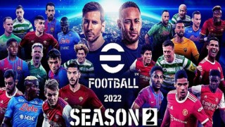 Sezon 2 Başlarken Pes Mobil Sürümü “eFootball™ 2022” Olarak Güncelleniyor